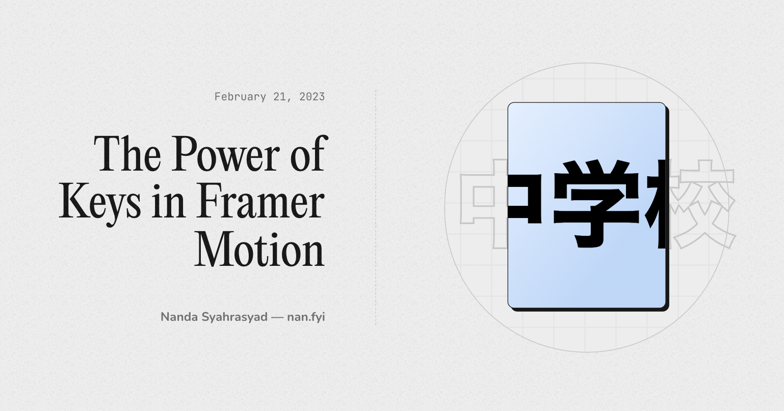 The Power of Keys in Framer Motion
